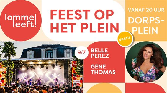 Feest op het Plein start donderdag pas om 20 uur - Lommel