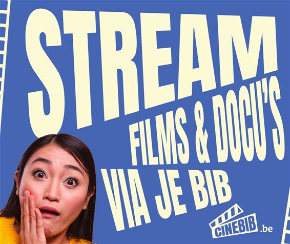 Gratis filmstreamingdienst Cinébib voor leden bib - Hechtel-Eksel