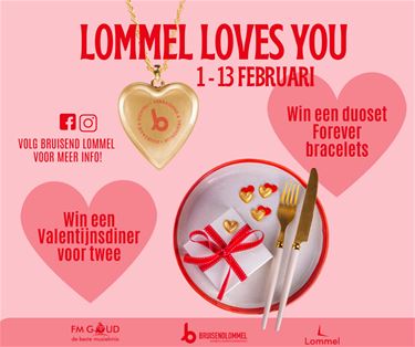 Lommel Loves You, een romantische Valentijnsactie - Lommel