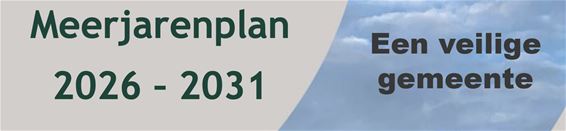 Meerjarenplan - 6: Een veilige gemeente - Oudsbergen