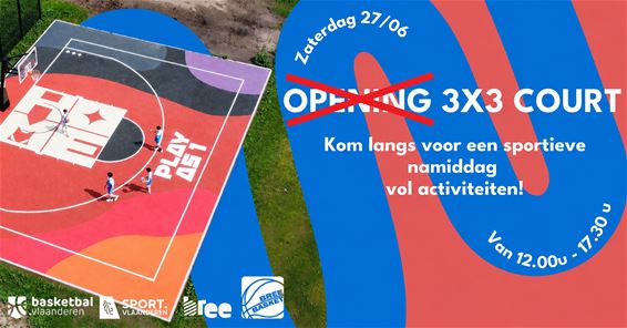 Bree - Opening 3X3 Home Court afgelast door hitte