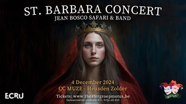 St-Barbara concert met Jean Bosco Safari - Beringen