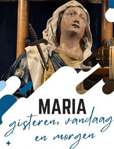 Tentoonstelling over Maria - Peer