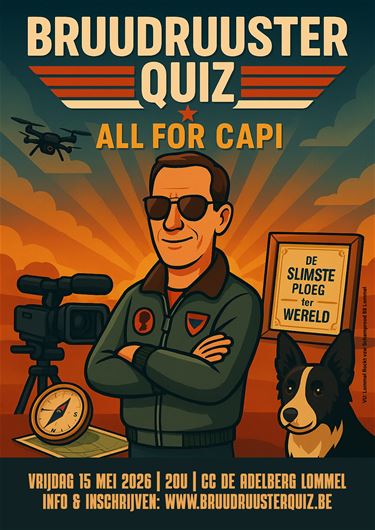 Tiende en laatste Bruudruusterquiz – All for Capi - Lommel