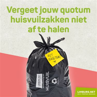 Vergeet je huisvuilzakkentegoed niet op te halen