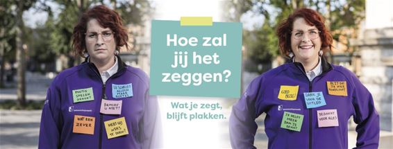 Wat je zegt, blijft plakken: campagne stad Lommel - Lommel