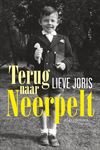 Neerpelt - Nieuw boek van Lieve Joris: 'Terug naar Neerpelt'