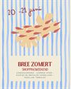 Bree - Bree Zomert volgend weekend