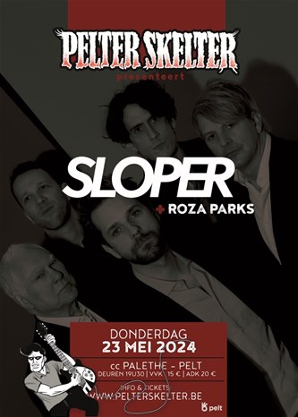 Pelter Skelter: SLOPER + Roza Parks