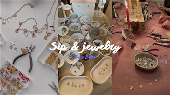 Sip & jewelry (VOLZET)