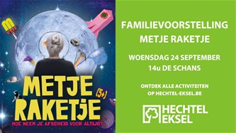 Familievoorstelling 'Metje Raketje'