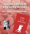 Lezing 'Liefde is een werkwoord'