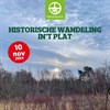 Historische Wandeling in 't Plat