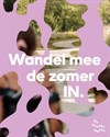 Zomer-IN-wandeling De Groote Heide